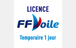 Licence courte durée 2024 Fédération Française de Voile